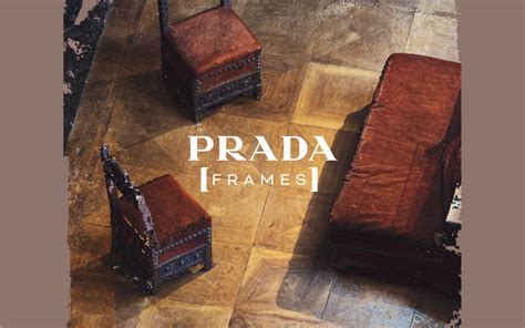 Prada Frames: Being Home 